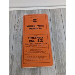 Used Missouri Pacific Railroad Co. System Timetable No. 12 1978